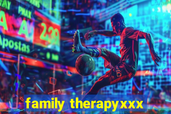 family therapyxxx